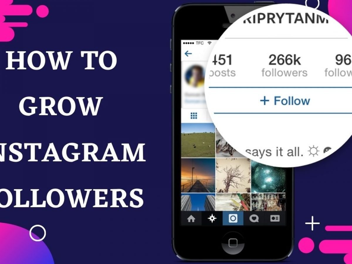 how to grow instagram followers