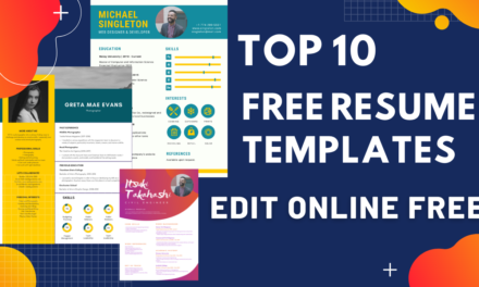 Top 10 Free Resume Templates [Edit Online Free]