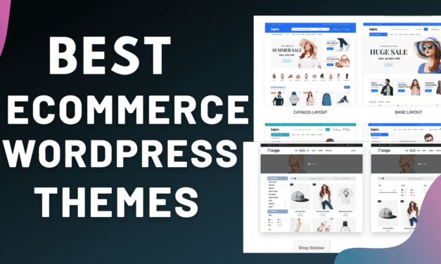 Top 10 best WordPress Themes for eCommerce [2022]